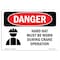 Signmission OSHA Danger, Hard Hat Worn During Crane Operation, 10in X 7in Decal, 10" W, 7" H, Landscape OS-DS-D-710-L-1766 - alternate 1